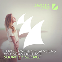 Tom Ferro - Sound Of Silence (with Gil Sanders, Sean Declase) (Single)
