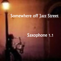 Somewhere off Jazz Street - Saxophone 1.1