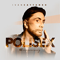 Cattaneo, Ivan - Polisex (40th Anniversary)