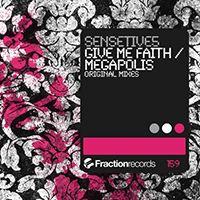 Sensetive5 - Give Me Faith / Megapolis (Single)