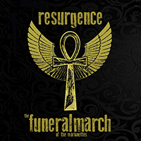 Funeral March of the Marionettes - Resurgence (EP)
