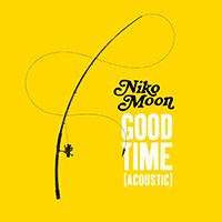 Moon, Niko - Good Time Acoustic (Single)