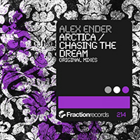 Alex Ender - Arctica / Chasing The Dream (Single)