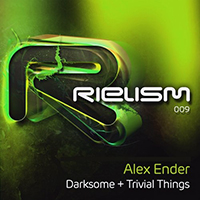 Alex Ender - Darksome + Trivial Things (Single)