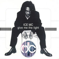 Ice MC - Give Me The Light  (Single)