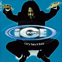 Ice MC - Let's Take It Easy  (Single)