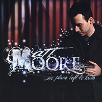 Moore, Matt - No Place Left to Hide