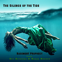 Basement Prophecy - The Silence of the Tide (feat. Liv Kristine, Tanja Hansen) (Single)