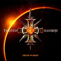 Twisted Illusion - Excite The Light: Part 1