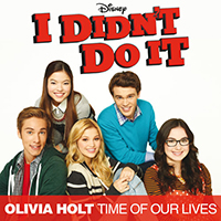 Holt, Olivia - Time Of Our Lives (Main Title Theme) (Music From The TV Series 