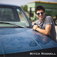 Rossell, Mitch - Prayin' It Don't Rain (Single)