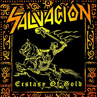 Salvacion - Ecstasy Of Gold (Single)