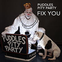 Puddles Pity Party - Fix You (Single)