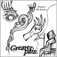 Greater Pain - Flights Of Angels (Single)