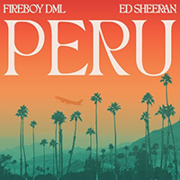Fireboy Dml - Peru (feat. Ed Sheeran) (Single)