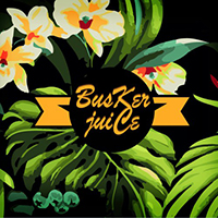 Busker Juice - Busker Juice (EP)