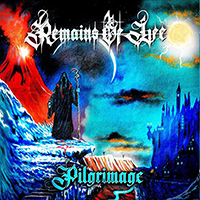 Remains Of Life - Pilgrimage (EP)
