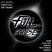 Full Eclipse - Survival (2021 Remix) (EP)