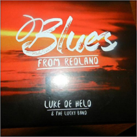 Luke De Held & the Lucky Band - Blues From Redland