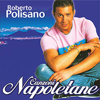 Polisano, Roberto - Canzoni Napoletane