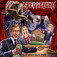 Spellbound (DEU) - Nothing But The Truth