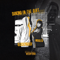 Glockenbach - Dancing In The Dirt (MEDUN Remix with Mougleta) (Single)
