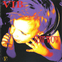Bow Wow (JPN) - Vibe (Remastered 2006) (As Vow Wow)