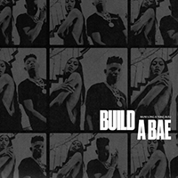Muni Long - Build A Bae (feat. Yung Bleu) (Single)