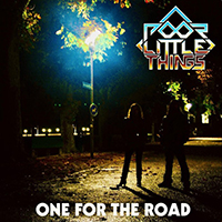 Poor Little Things - One for the Road