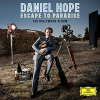 Hope, Daniel - Escape To Paradise - The Hollywood Album