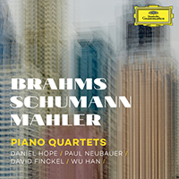 Hope, Daniel - Brahms, Schumann, Mahler: Piano Quartets (Live)