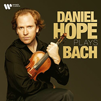 Hope, Daniel - Daniel Hope Plays Bach