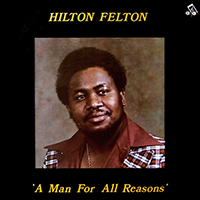 Felton, Hilton - A Man For All Reasons (EP)