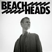 Beachheads - Shadow Of A Man / Get Away (Single)