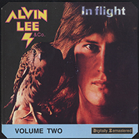 Alvin Lee - In Flight Vol. 2  (Live at The Rainbow Theatre, London, UK - 22 March 1974) (Remastered 1998)