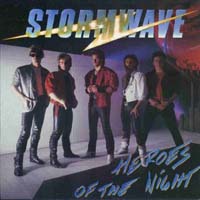 Stormwave - Heroes Of The Night