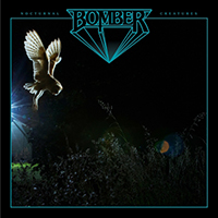 Bomber (SWE) - Nocturnal Creatures
