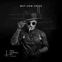 Creed, Matthew - The Chapel Of Lines