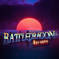 Battledragon - Bailando (Single)