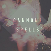 Cannons - Spells (EP)