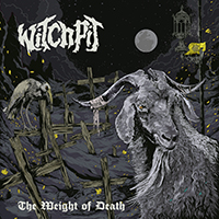 Witchpit - The Weight Of Death