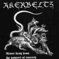 Akerbeltz (ESP) - Never Deny From The Powers Of Sorcery