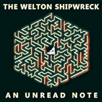 Welton Shipwreck - An Unread Note