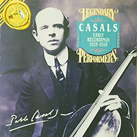 Pablo Casals - Early Recordings 1925 - 1928 (feat. Nikolai Mednikoff)