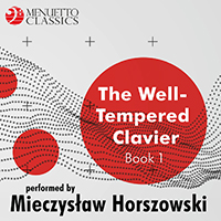 Mieczyslaw Horszowski - The Well-Tempered Clavier: Book 1
