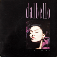 Dalbello - Talk To Me (12'' Single)