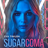 Timush, Eva - Sugarcoma (Single)