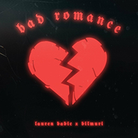 Lauren Babic - Bad Romance (feat. Bilmuri) (Single)