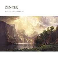 Denner - Nouvelle-Bretagne (Remastered 2019)