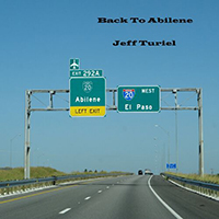 Turiel, Jeff - Back To Abilene